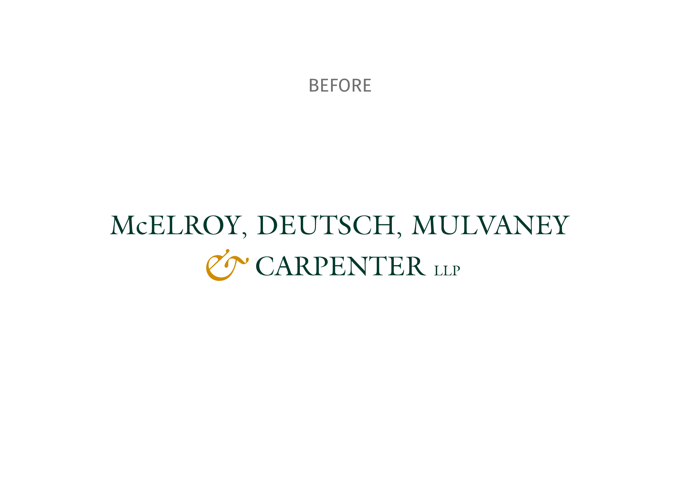 McElroy Deutsch Identity Branding Before