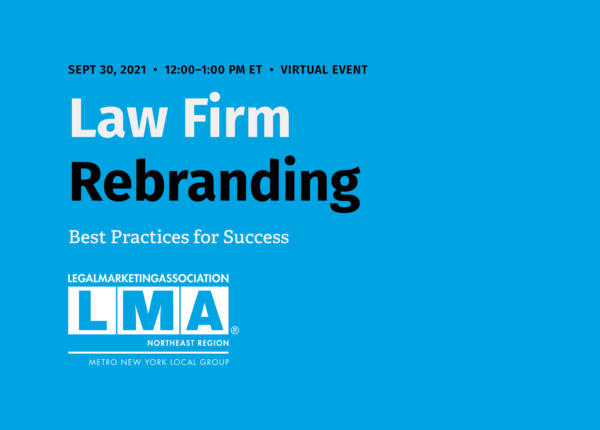 LMA Event, Law Firm Rebranding